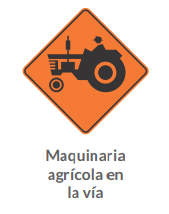 MAQUINARIA AGRÍCOLA EN LA VÍA